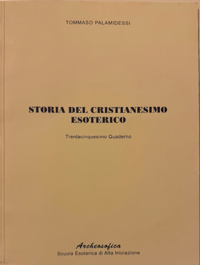 Pubblicazioni Archeosofia 35 Storia Del Cristianesimo Esoterico