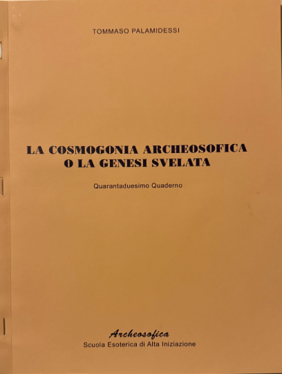 Pubblicazioni Archeosofia 42 La Cosmogonia Archeosofica O La Genesi Svelata