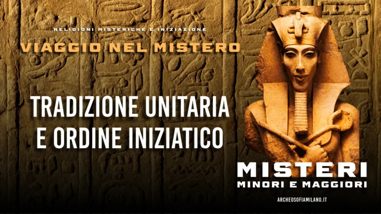 Tradizione Unitaria e Ordine Iniziatico Ordine Iniziatico